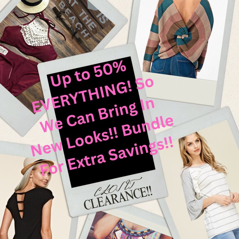 Closet Clearance!! Bundle and Save More!!